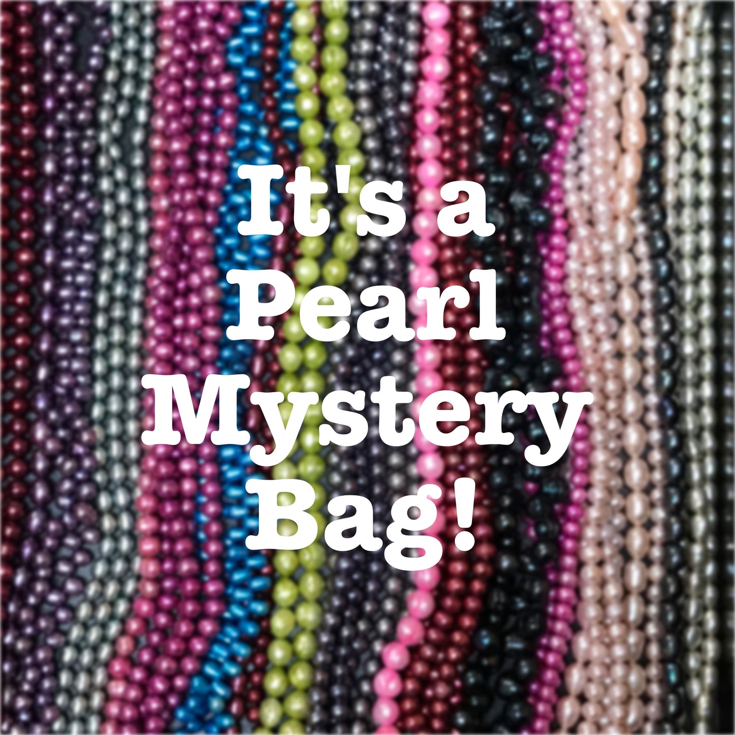 Pearl Mystery Bag